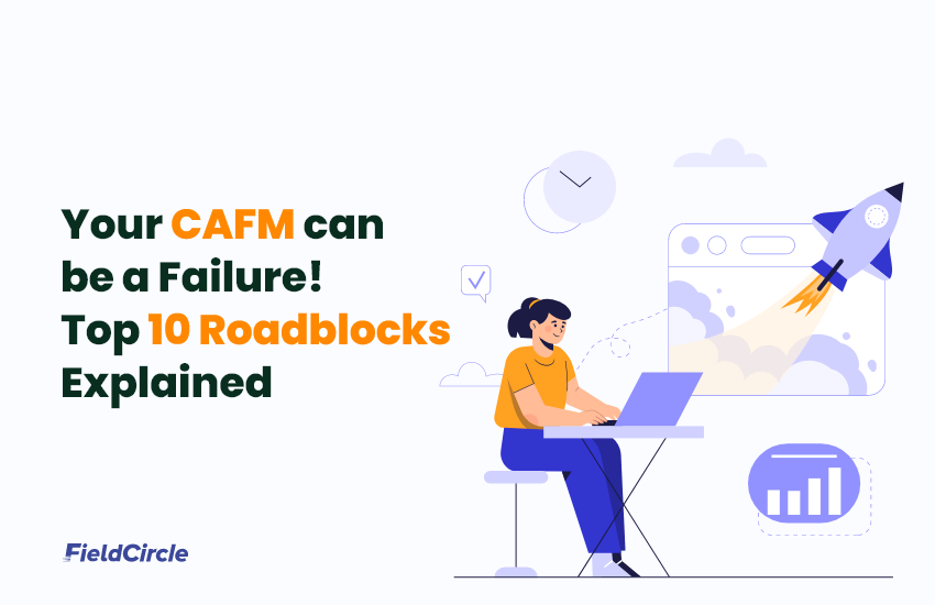 CAFM can be a Failure