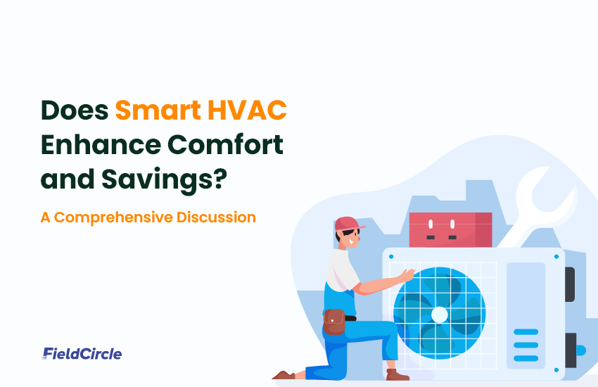 Does Smart HVAC Enhance Comfort and Savings