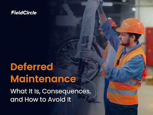 Deferred maintenance