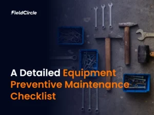 Equipment Preventive Maintenance Checklist