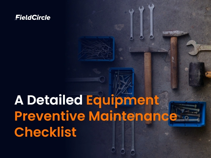 Equipment Preventive Maintenance Checklist