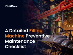Filling Machine Preventive Maintenance Checklist
