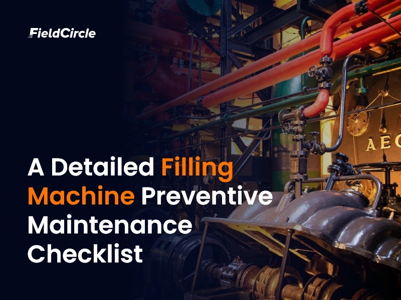 Filling Machine Preventive Maintenance Checklist