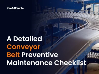 Conveyor Belt Preventive Maintenance Checklist