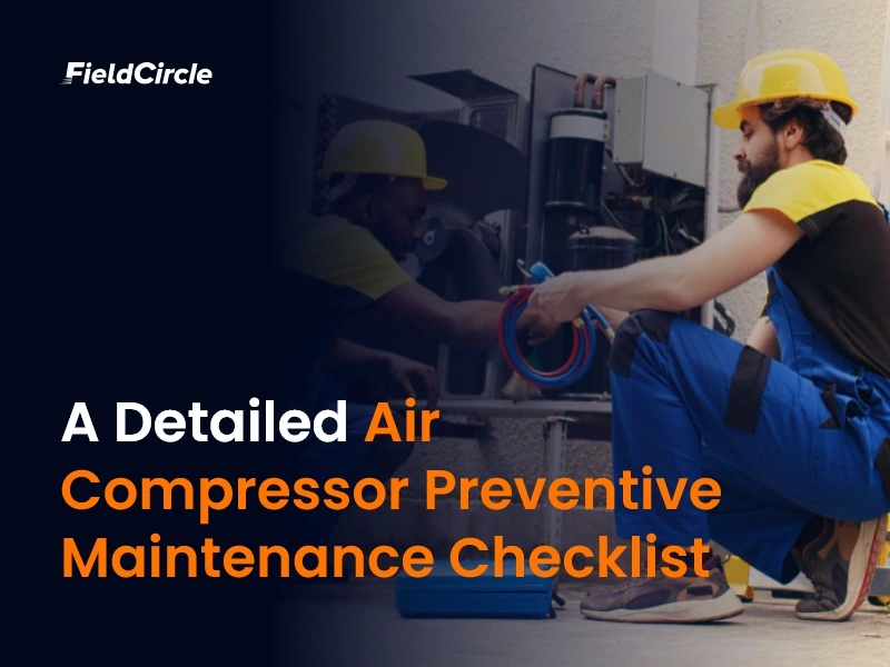 Air compressor Preventive maintenance checklist