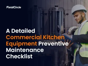 Commercial Kitchen Equipment Preventive Maintenance Checklist